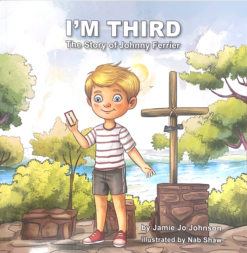 I'm Third: The Story of Johnny Ferrier