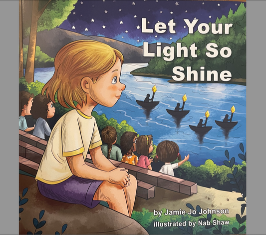 Let Your Light So Shine